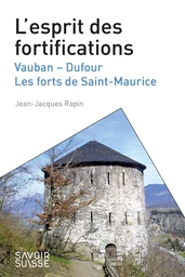 L'esprit des fortifications 