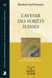 L'avenir des forêts suisses 