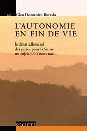 L'autonomie en fin de vie 